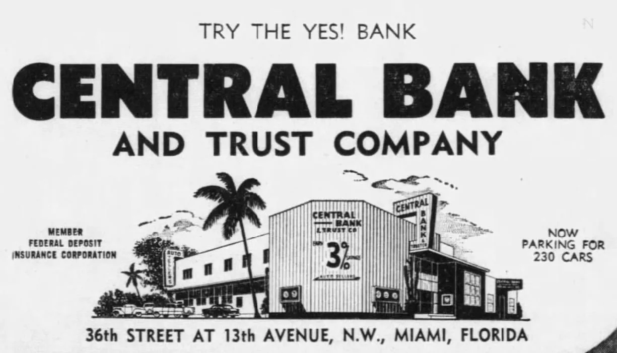 1950s advertisement for Central Bank &#x26; Trust Company, published in The Miami Herald.