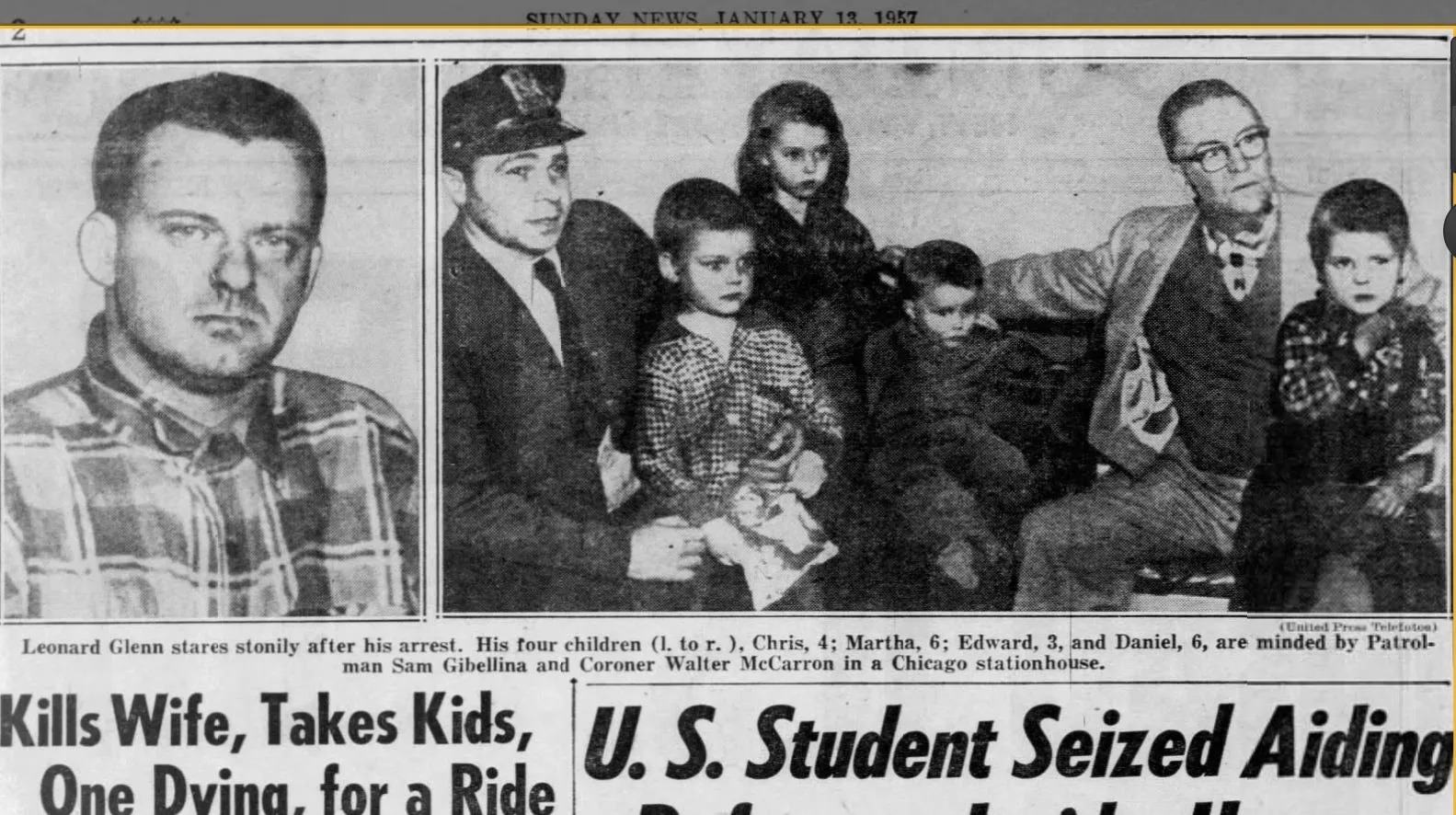 Shown at left, Leonard Glenn. At right, the four surviving children of Glenn, along with the Chicago Coroner and a city patrolman, before the children were placed in temporary care with a maternal relative.. From The New York Daily News.